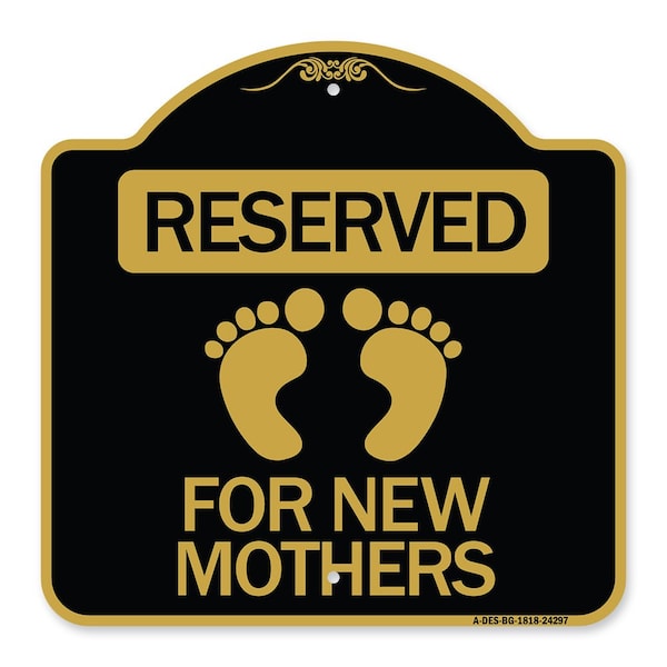 Blue Reserved Parking for New Mothers, Black & Gold Aluminum Sign, 18" x 18", BG-1818-24297